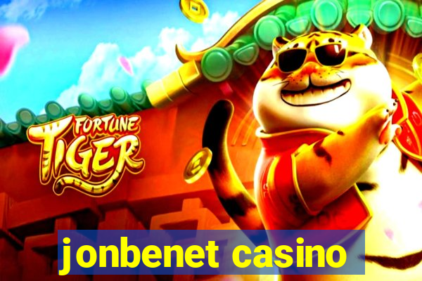 jonbenet casino