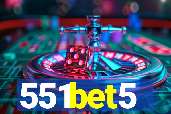 551bet5