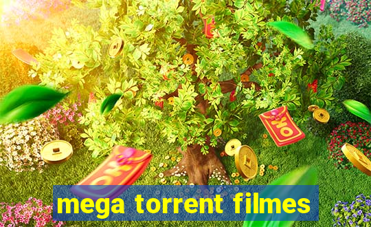 mega torrent filmes