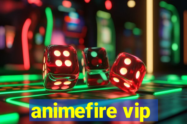 animefire vip