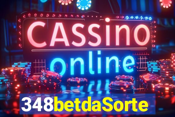 348betdaSorte