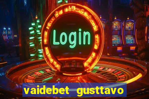 vaidebet gusttavo lima baixar