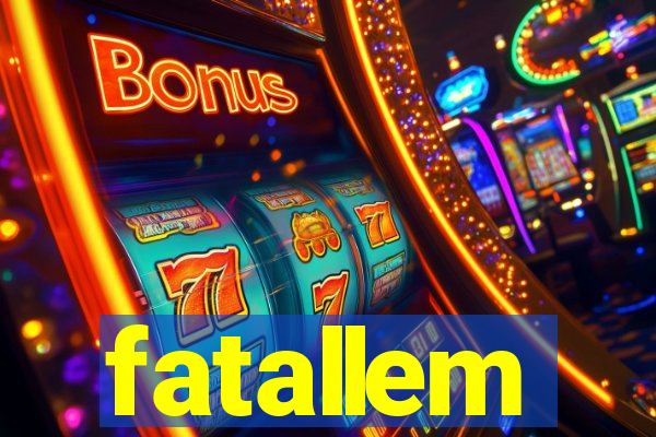 fatallem