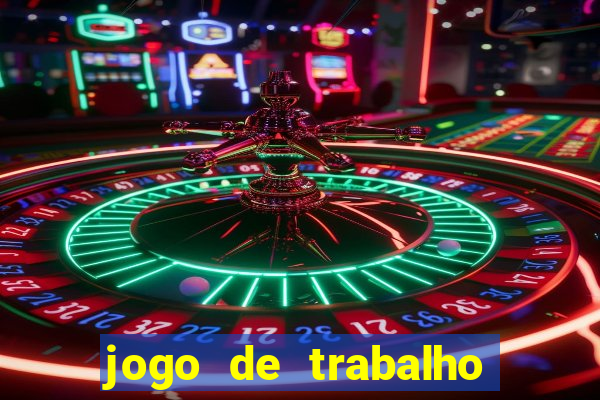 jogo de trabalho no escritório