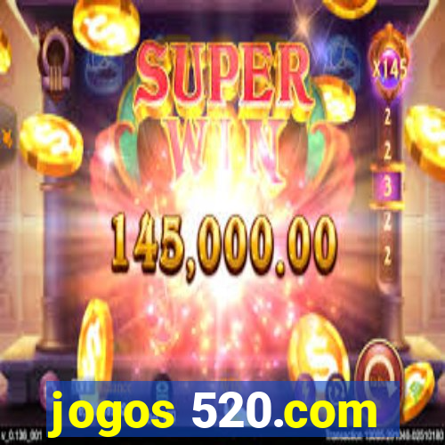 jogos 520.com