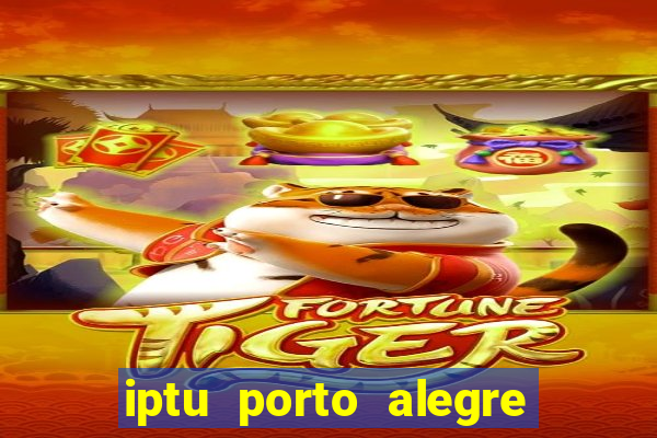 iptu porto alegre 2 via