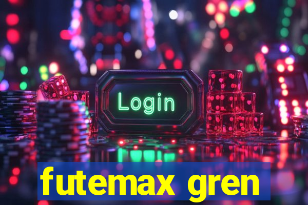 futemax gren