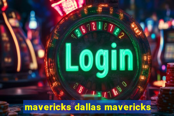 mavericks dallas mavericks