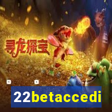 22betaccedi