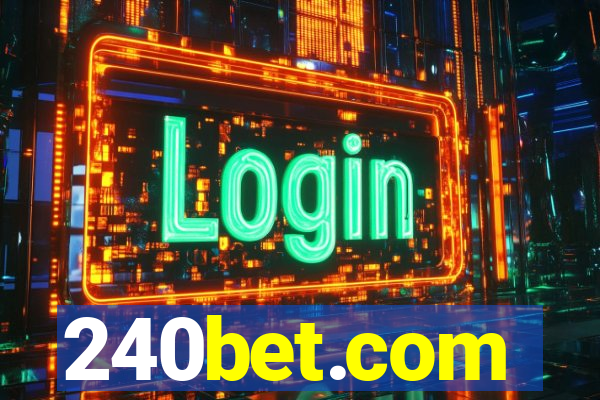 240bet.com