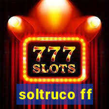 soltruco ff