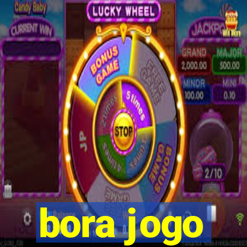 bora jogo