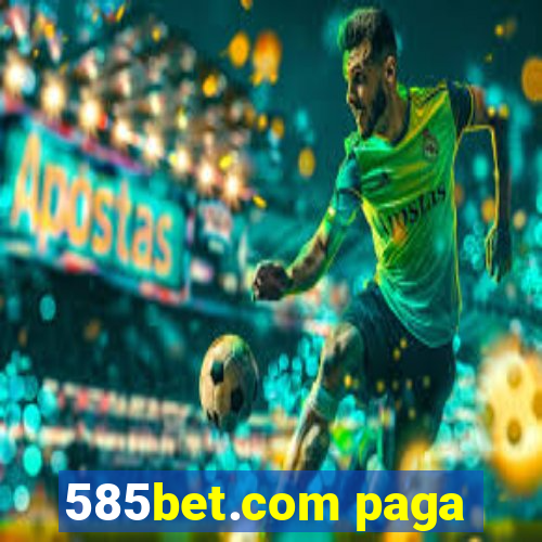 585bet.com paga