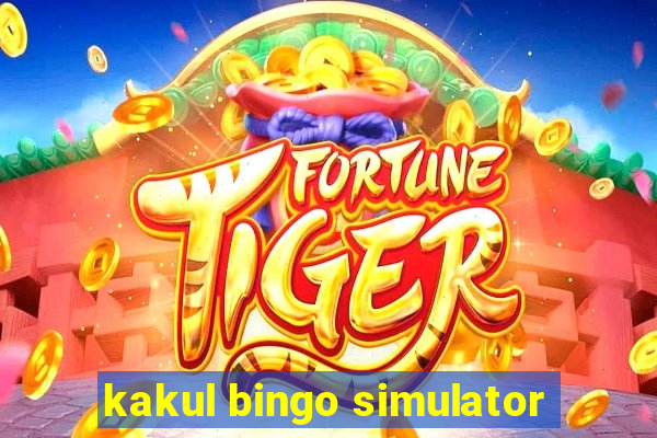 kakul bingo simulator