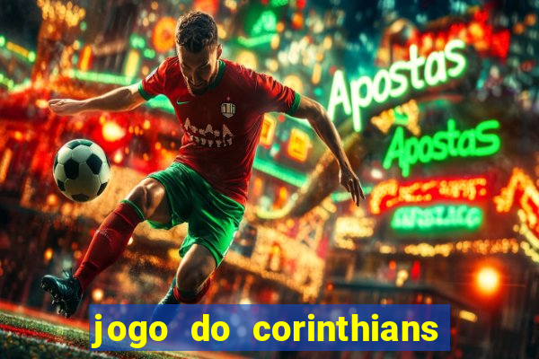 jogo do corinthians multi canais