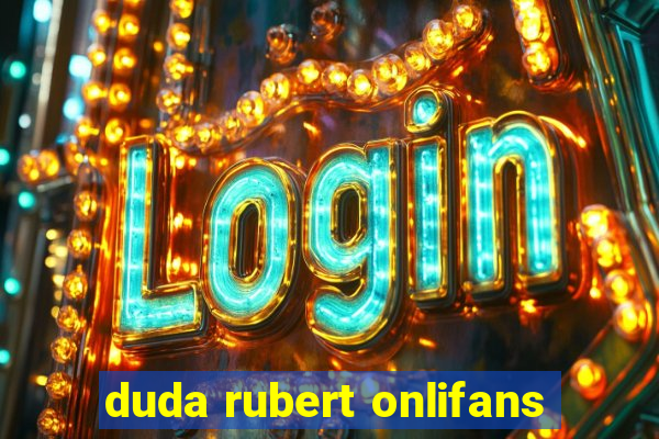 duda rubert onlifans