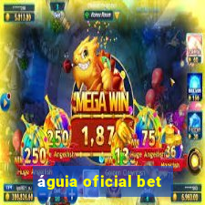 águia oficial bet