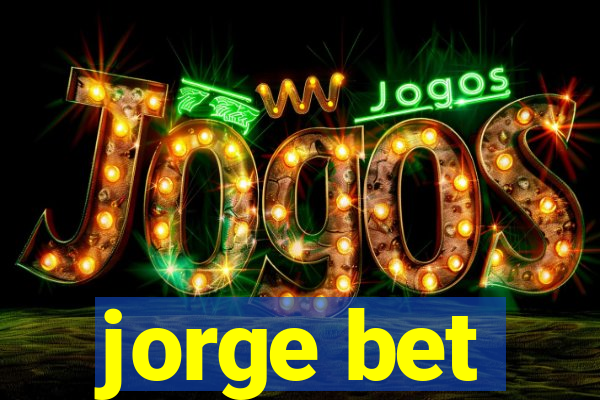 jorge bet