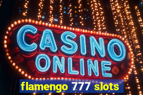 flamengo 777 slots