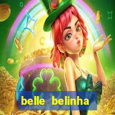 belle belinha vazados privacy