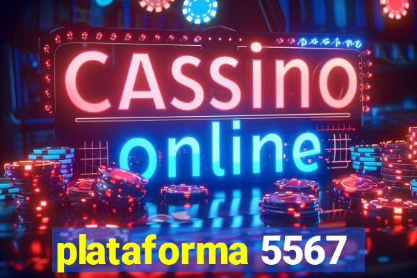 plataforma 5567