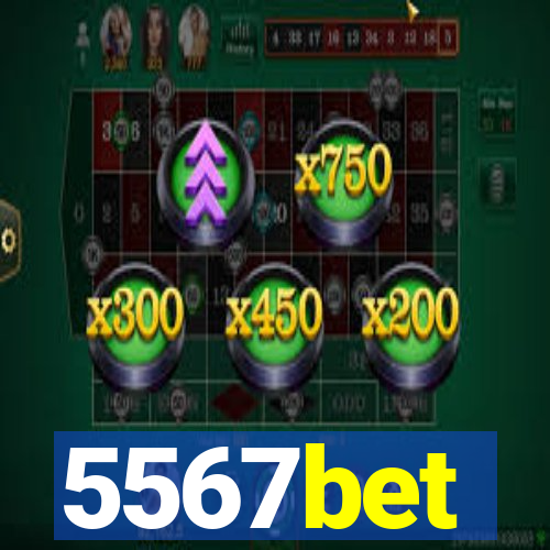 5567bet