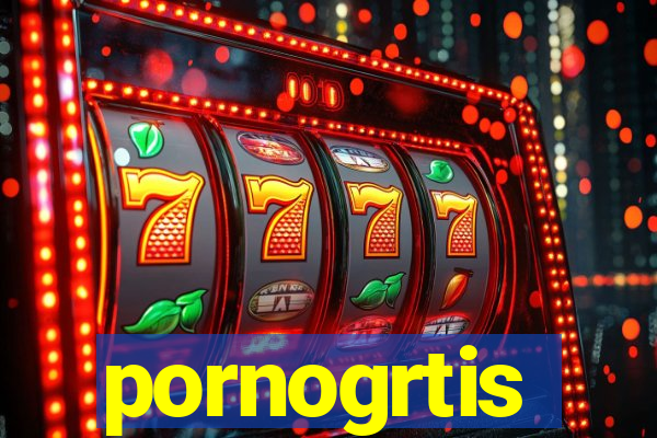 pornogrtis