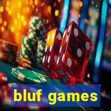 bluf games