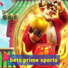 bets prime sports