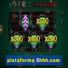 plataforma 5hhh.com