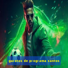 garotos de programa santos