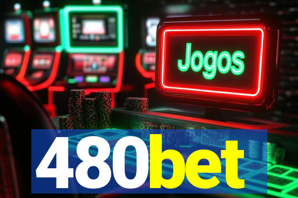 480bet