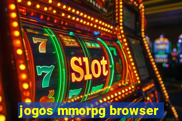 jogos mmorpg browser