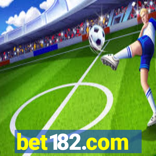 bet182.com