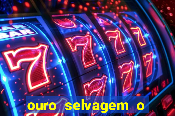 ouro selvagem o que aconteceu na vida real