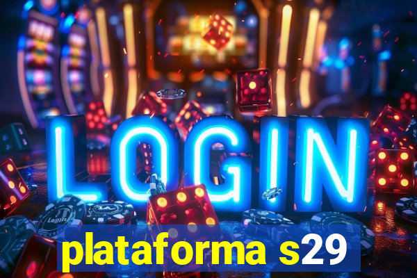 plataforma s29