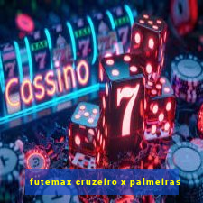 futemax cruzeiro x palmeiras