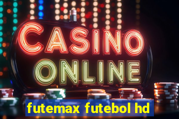 futemax futebol hd