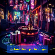 telefone daer porto alegre