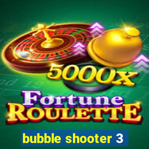 bubble shooter 3