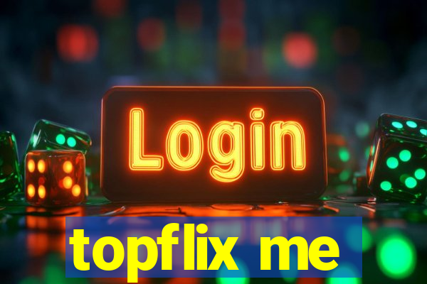 topflix me