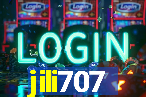 jili707