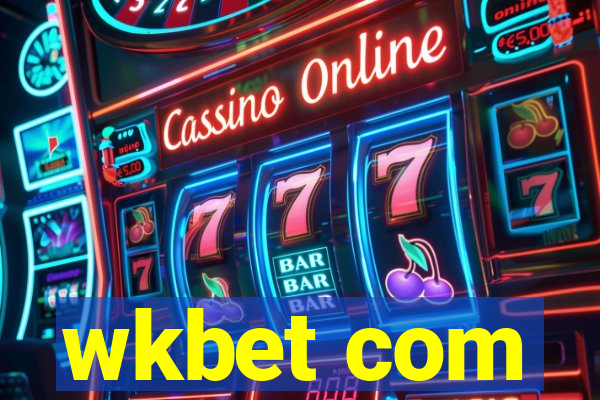 wkbet com