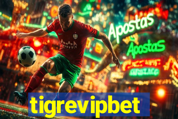 tigrevipbet