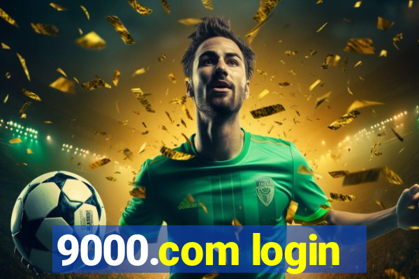 9000.com login