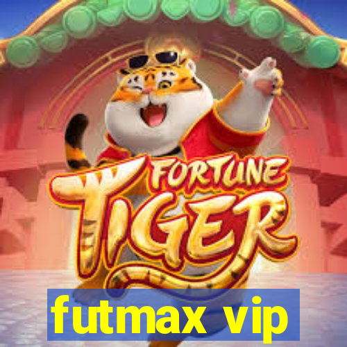 futmax vip