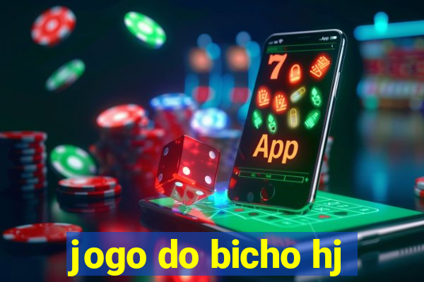 jogo do bicho hj