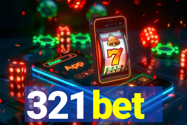 321 bet