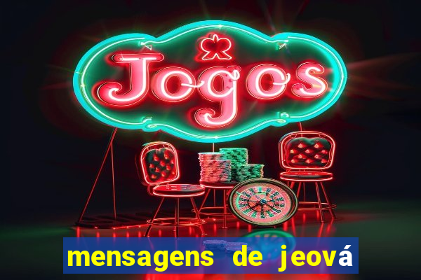 mensagens de jeová para whatsapp