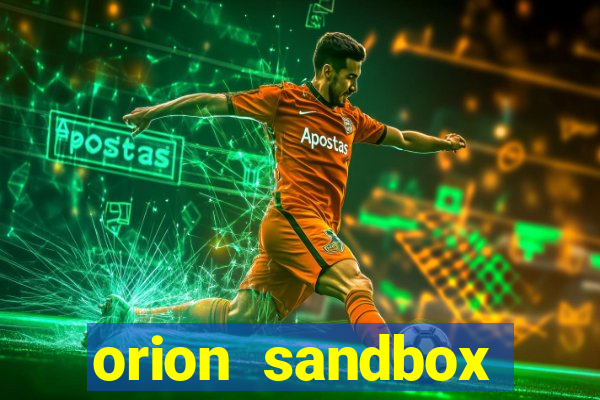 orion sandbox enhanced jogos 360